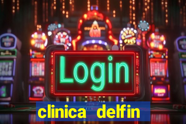 clinica delfin itaigara salvador